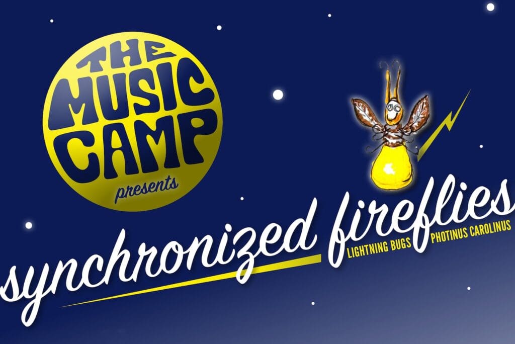 A poster designed by John Featherston, it features a blue night sky with stars, a yellow moon that reads "The Music Camp Presents", and main text that reads "Synchronized Fireflies | Lightning Bugs" with an illustration of a lightning bug